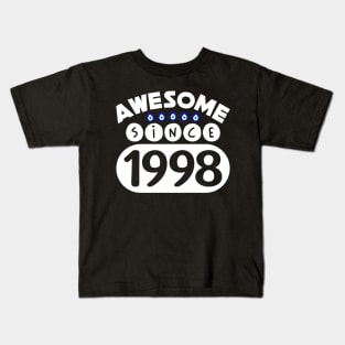 Awesome Since 1998 Kids T-Shirt